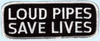 Patch Loud Pipes Save Lives