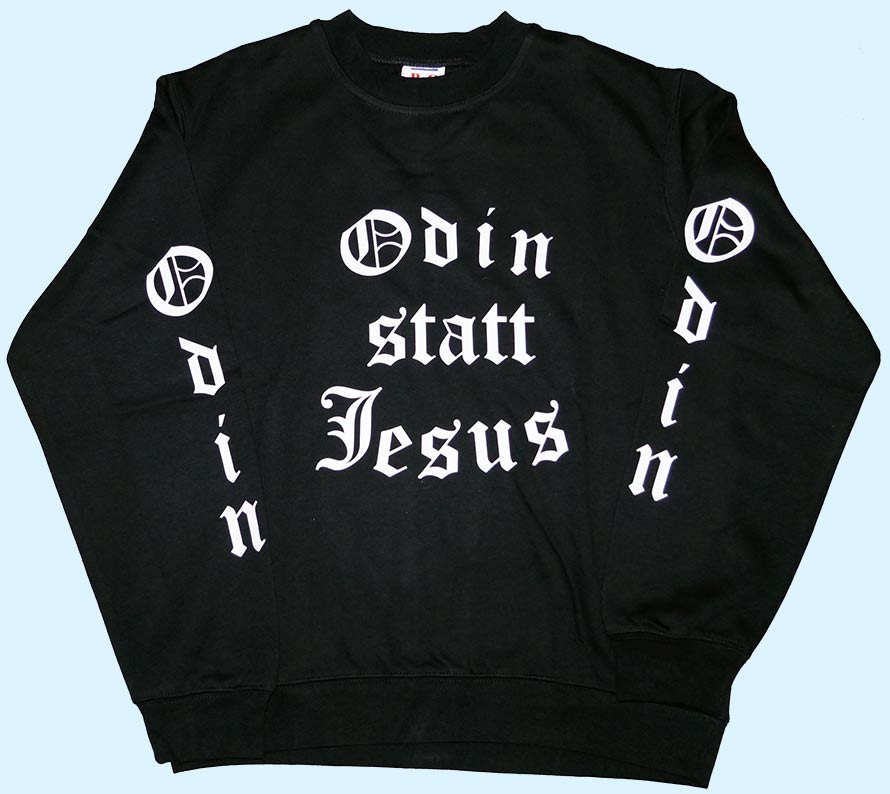 Sweatshirt Odin statt Jesus